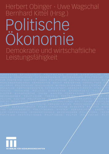 Politische Ökonomie: Demokratie und wirtschaftliche Leistungsfähigkeit