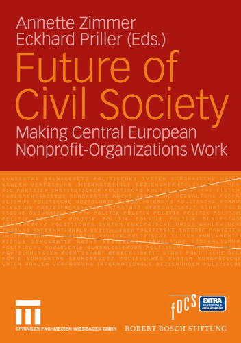 Future of Civil Society: Making Central European Nonprofit-Organizations Work