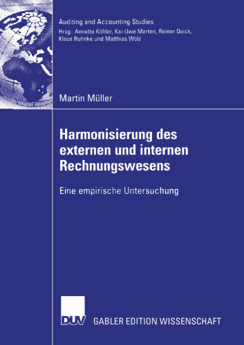 Harmonisierung des externen und internen Rechnungswesens: Eine empirische Untersuchung