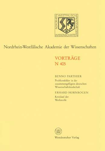 Nordrhein-Westfälische Akademie der Wissenschaften: Natur-, Ingenieur- und Wirtschaftswissenschaften Vorträge · N 405