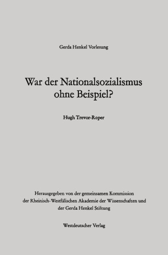 War der Nationalsozialismus ohne Beispiel?