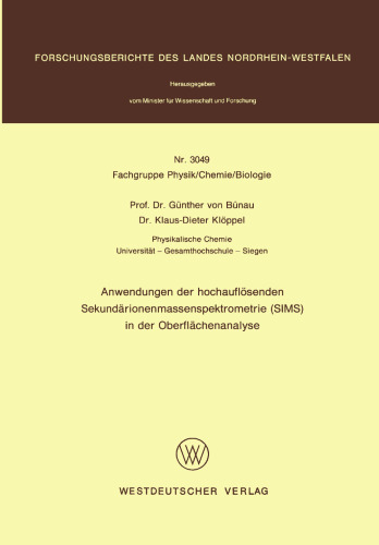 Anwendungen der hochauflösenden Sekundärionenmassenspektrometrie (SIMS) in der Oberflächenanalyse