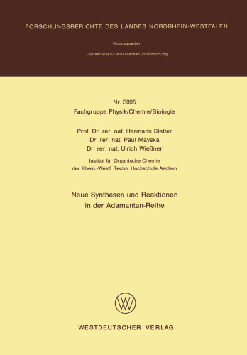 Neue Synthesen und Reaktionen in der Adamantan-Reihe