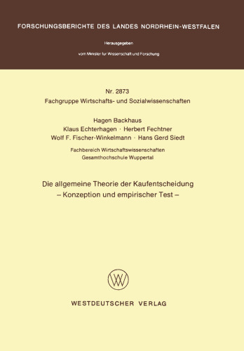 Die allgemeine Theorie der Kaufentscheidung: Konzeption und empirischer Test