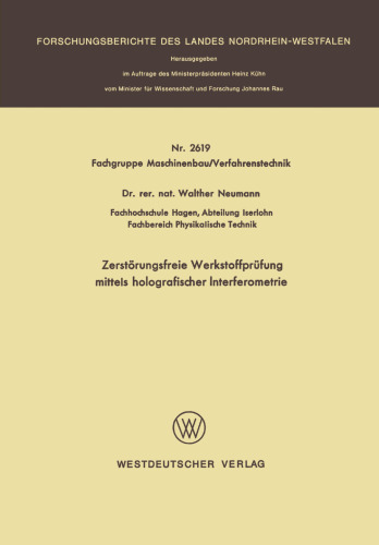 Zerstörungsfreie Werkstoffprüfung mittels holografischer Interferometrie