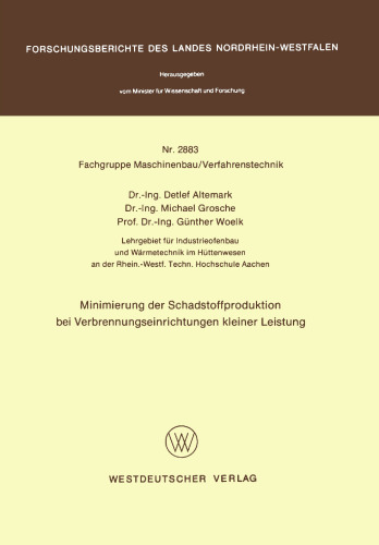 Minimierung der Schadstoffproduktion bei Verbrennungseinrichtungen kleiner Leistung