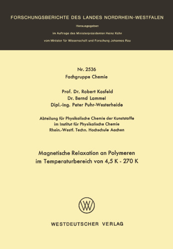 Magnetische Relaxation an Polymeren im Temperaturbereich von 4, 5 K – 270 K