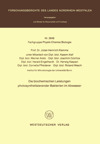 Die biochemischen Leistungen photosynthetisierender Bakterien im Abwasser