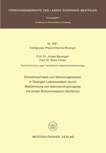 Schnellnachweis von Mikroorganismen in flüssigen Lebensmitteln durch Bestimmung von Adenosintriphosphat mit einem Biolumineszenz-Verfahren