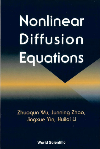 Nonlinear diffusion equations