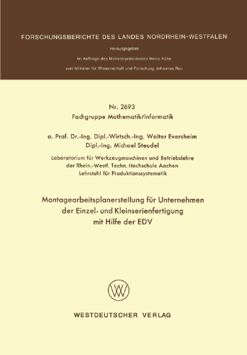 Montagearbeitsplanerstellung für Unternehmen der Einzel- und Kleinserienfertigung mit Hilfe der EDV