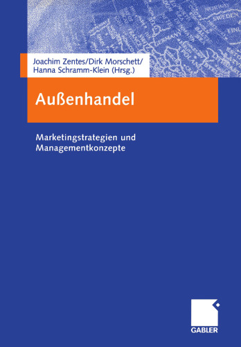 Außenhandel: Marketingstrategien und Managementkonzepte