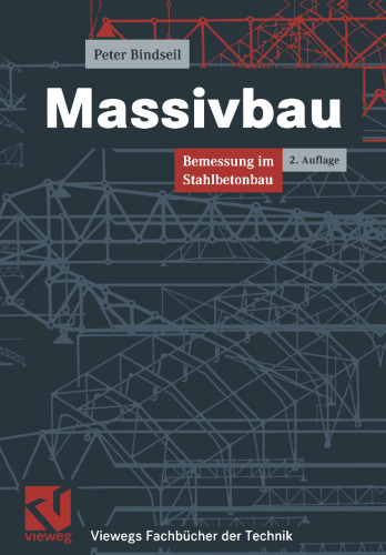 Massivbau: Bemessung im Stahlbetonbau