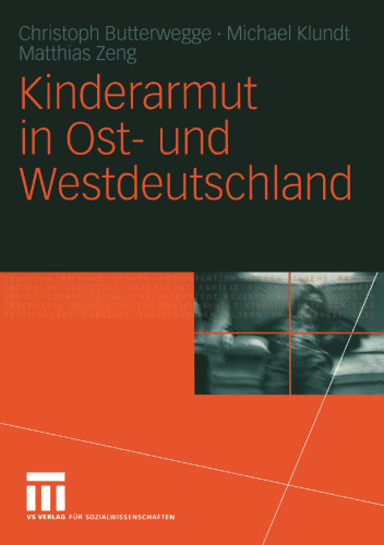 Kinderarmut in Ost- und Westdeutschland