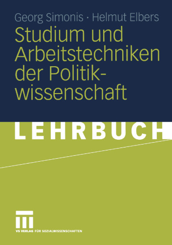 Studium und Arbeitstechniken der Politikwissenschaft