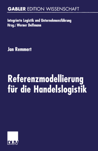 Referenzmodellierung für die Handelslogistik