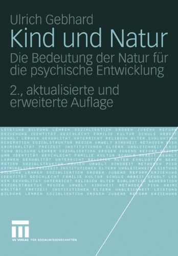 Kind und Natur: Die Bedeutung der Natur für die psychische Entwicklung