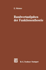 Randwertaufgaben der Funktionentheorie: Mit Anwendungen auf singuläre Integralgleichungen und Schwingungsprobleme der mathematischen Physik