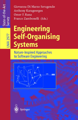 Engineering Self-Organising Systems: Nature-Inspired Approaches to Software Engineering