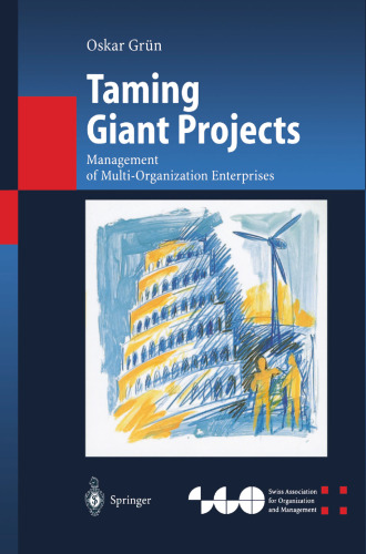 Taming Giant Projects: Management of Multi-Organization Enterprises