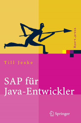 SAP für Java-Entwickler: Konzepte, Schnittstellen, Technologien