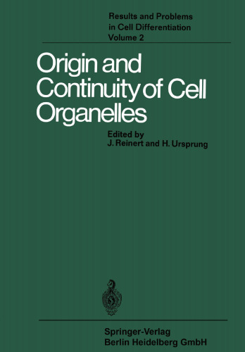 Origin and Continuity of Cell Organelles