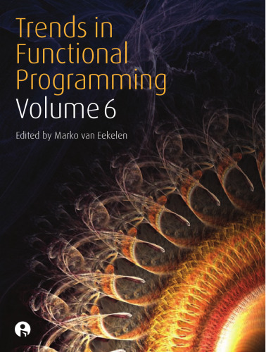 Trends in Functional Programming, vol. 6