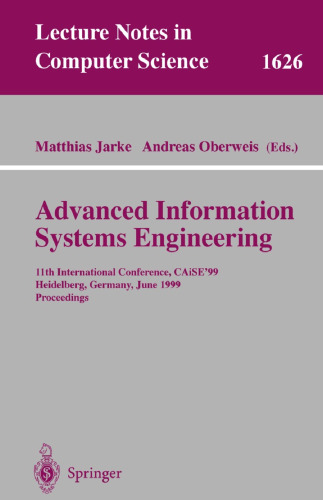 Advanced Information Systems Engineering: 11th International Conference, CAiSE