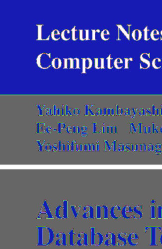 Advances in Database Technologies: ER ’98 Workshops on Data Warehousing and Data Mining, Mobile Data Access, and Collaborative Work Support and Spatio-Temporal Data Management, Singapore, November 19-20, 1998. Proceedings