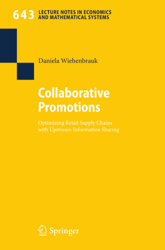 Collaborative Promotions: Optimizing Retail Supply Chains with Upstream Informaton Sharing