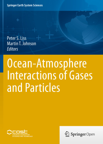 Ocean-Atmosphere Interactions of Gases and Particles