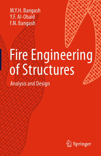 Fire Engineering of Structures: Analysis and Design