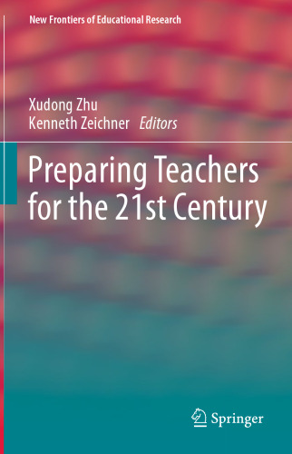Preparing Teachers for the 21st Century