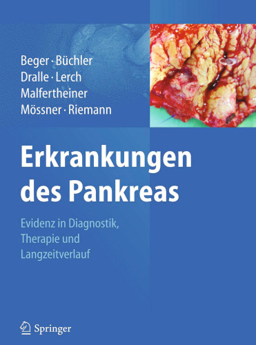 Erkrankungen des Pankreas: Evidenz in Diagnostik, Therapie und Langzeitverlauf
