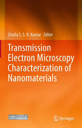 Transmission Electron Microscopy Characterization of Nanomaterials