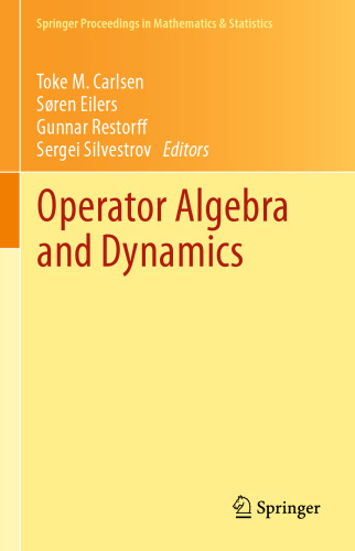Operator Algebra and Dynamics: Nordforsk Network Closing Conference, Faroe Islands, May 2012