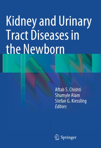Kidney and Urinary Tract Diseases in the Newborn