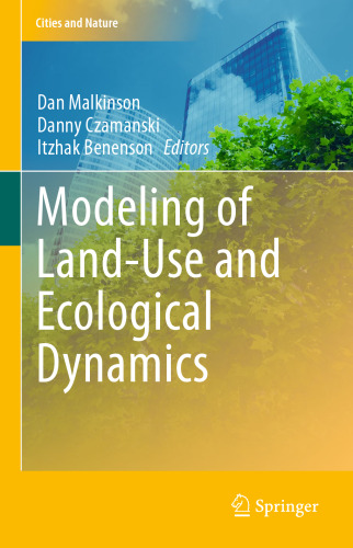 Modeling of Land-Use and Ecological Dynamics