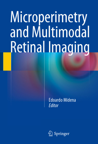 Microperimetry and Multimodal Retinal Imaging