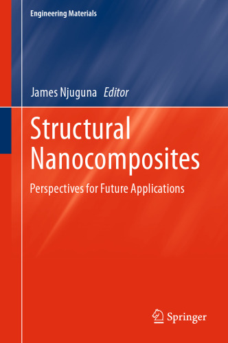 Structural Nanocomposites: Perspectives for Future Applications