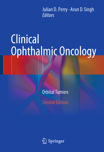 Clinical Ophthalmic Oncology: Orbital Tumors