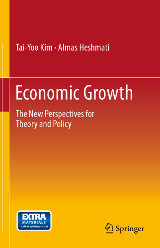Economic Growth: The New Perspectives for Theory and Policy
