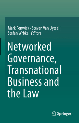 Networked Governance, Transnational Business and the Law