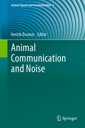 Animal Communication and Noise