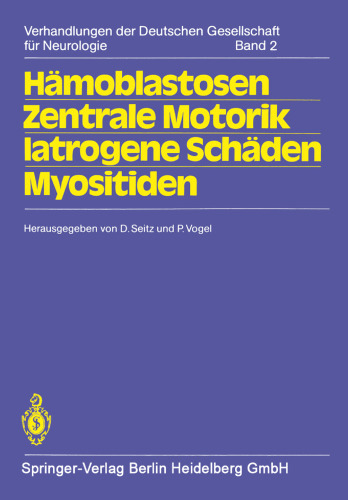 Hämoblastosen Zentrale Motorik Iatrogene Schäden Myositiden