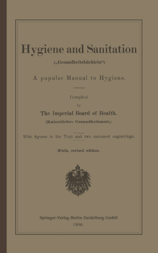 Hygiene and Sanitation („Gesundheitsbüchlein“): A popular Manual to Hygiene