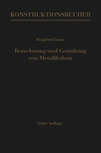 Berechnung und Gestaltung von Metallfedern