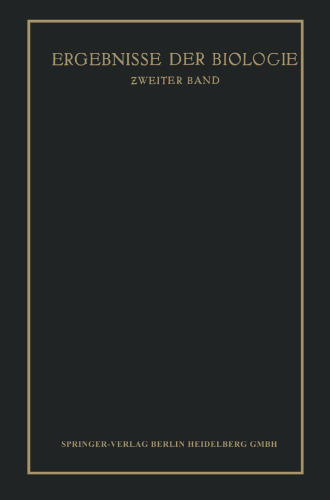 Ergebnisse der Biologie: Ƶweiter Band