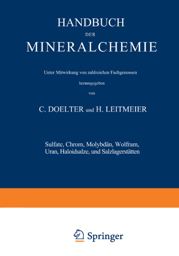 Sulfate, Chrom, Molybdän, Wolfram, Uran, Haloidsalze und Salzlagerstätten