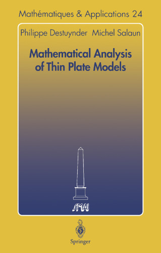 Mathematical Analysis of Thin Plate Models